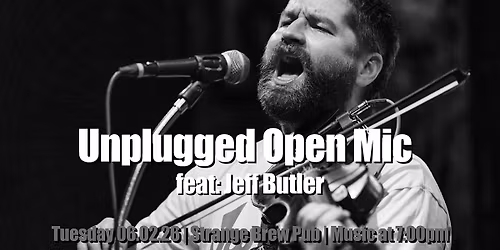 Unplugged Open Mic feat: Jeff Butler