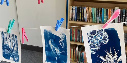 Cyanotype Workshop with Marge Bradshaw - FREE