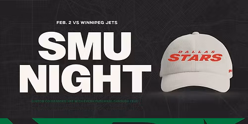 Dallas Stars vs Winnipeg Jets SMU Night