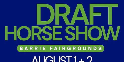Essa National Draft Horse Show