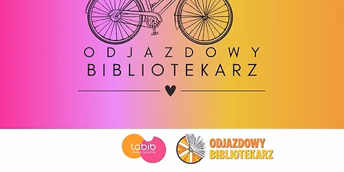 ODJAZDOWY BIBLIOTEKARZ - Rajd rowerowy