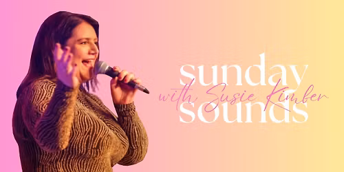 Sunday Sounds with Susie Kimber