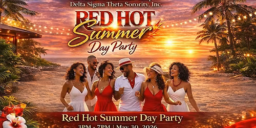 RED HOT Summer Day Party