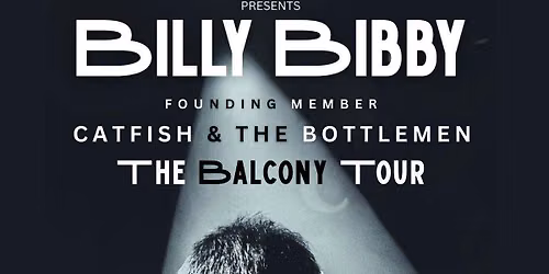 Billy Bibby (Catfish and The Bottlemen) - The Balcony Tour