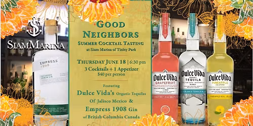 Good Neighbors SUMMER COCKTAIL TASTING Thurs JUN 18 - 6:30 pm