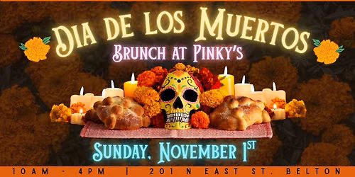 D\u00cdA DE LOS MUERTOS BRUNCH AT PINKY\u2019S