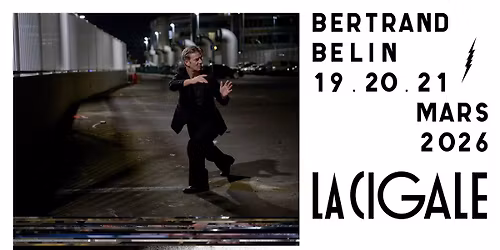 Bertrand Belin - La Cigale