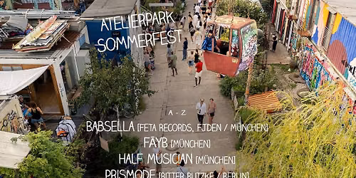 Atelierpark Sommerfest mit Prismode & Solvane | Bahnw\u00e4rter Thiel [Eintritt frei bis 16 Uhr]