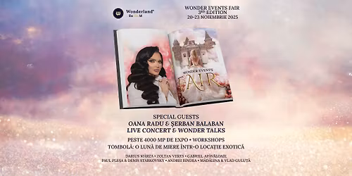 Wonder Events Fair - Edi\u021bia a 3-a