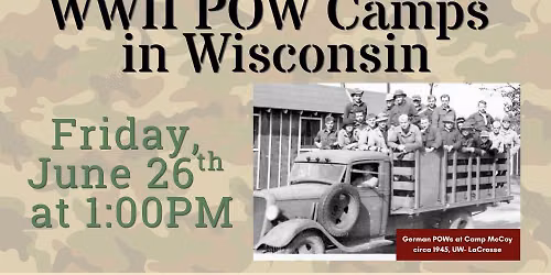 WWII POW Camps in Wisconsin