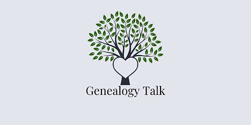 Genealogy Talk Special Interest Group - WGS Members Only
