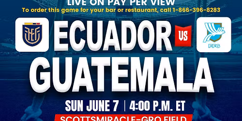 Ecuador vs. Guatemala - International Friendly
