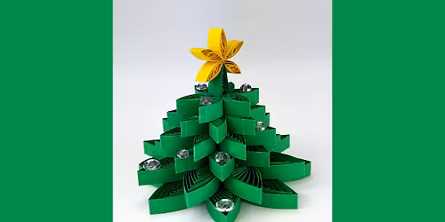 Festive Tree Decoration, Quilled Project Class with Lana!