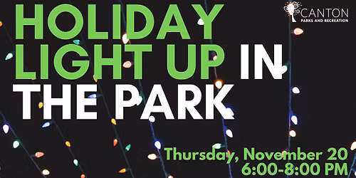 Holiday Light Up in the Park