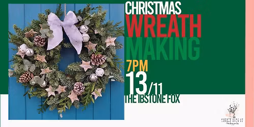 Christmas Wreath Making @ The Ibstone Fox