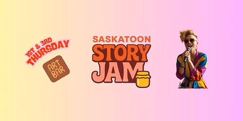 Saskatoon STORY JAM