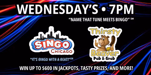 Singo Chicago @ Thirsty Beaver