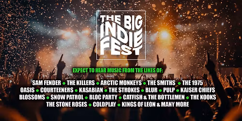 The BIG Indie Tribute Festival in Manchester!