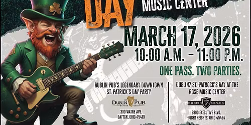Dublin 7 St. PatROCK'S Day at The Rose in Huber Heights