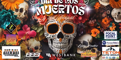Dia De Muertos - 2nd Anniversary