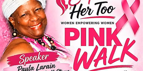Empower Her Too Pink Walk
