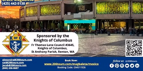 Pilgrimage to Basilica of Our Lady of Guadalupe & Mexico City