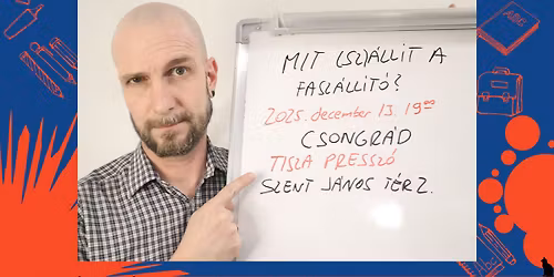 Mit (sz)\u00e1ll\u00edt a fasz\u00e1ll\u00edt\u00f3? \/\/ Csongr\u00e1d