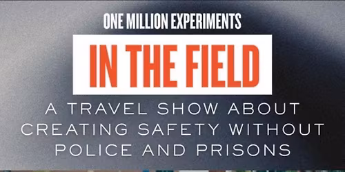 One Million Experiments: In The Field (Episode 1)