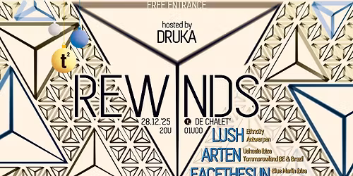 REWINDS in De ChaleT\u00b2 \/ Hosted by DRUKA