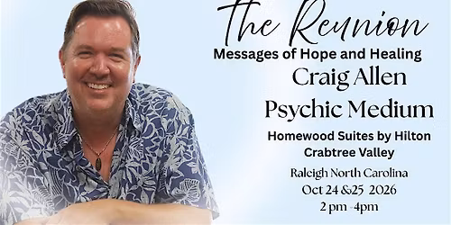 Craig Allen Psychic Medium The Reunion Messages of Hope and Healing