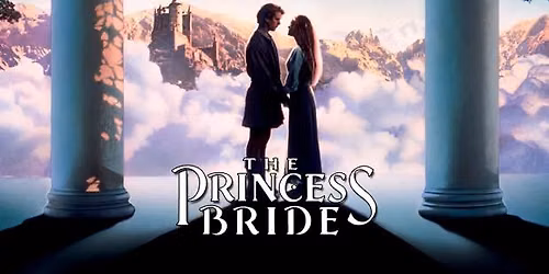 Film Screening: The Princess Bride