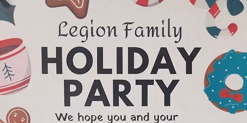 Legion Family Holiday Party