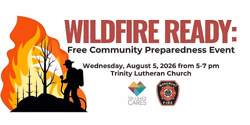 Wildfire Ready: A Free Community Preparedness Event