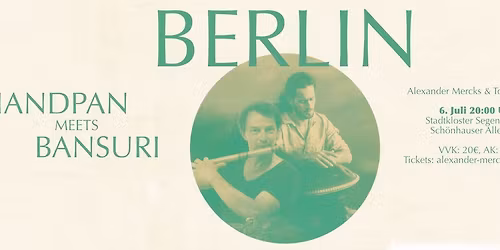 Handpan Meets Bansuri | Berlin | Alexander Mercks & Tobias B\u00fclow