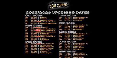 Soul Supper 2025 \/ 2026 Dates 