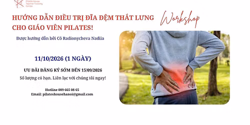 [Workshop] H\u01b0\u1edbng D\u1eabn \u0110i\u1ec1u Tr\u1ecb \u0110\u0129a \u0110\u1ec7m Th\u1eaft L\u01b0ng cho Gi\u00e1o Vi\u00ean Pilates!