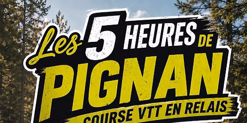 LES 5 HEURES DE PIGNAN 