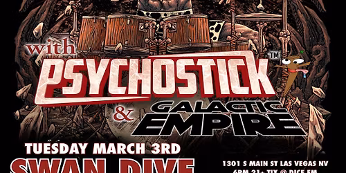PSYCHOSTICK + GALACTIC EMPIRE: The Fatali-Tour