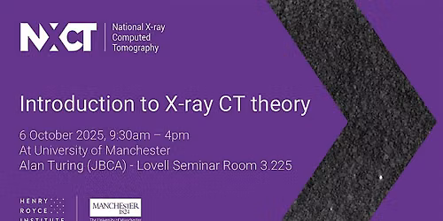 In-person Training Course: Introduction to X-ray CT theory (6 Oct 2026)