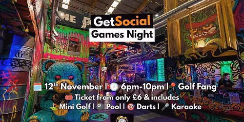 GetSocial Games Night | Meet New People &amp; Make Friends (20s\u201340s) \u26f3\ufe0f