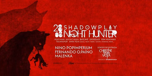 SHADOWPLAY - Night Hunter 28.08