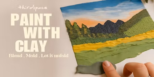 Paint With Clay Workshop