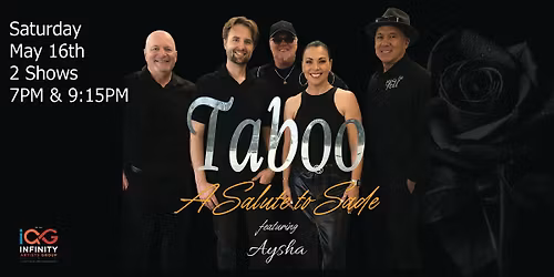 Taboo featuring Aysha  "A Salute to Sade"