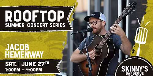 Jacob Hemenway at Skinny's Barbeque | Rooftop Summer Concert Series