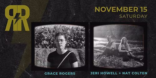 Grace Rogers | Jeri Katherine Howell + Nat Colten