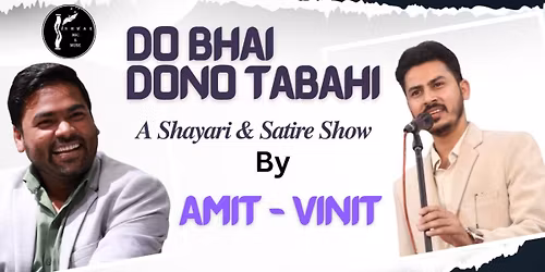Do Bhai Dono Tabahi By Amit - Vinit