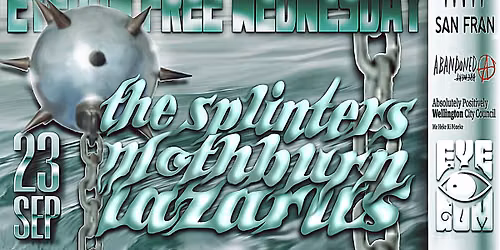 Eyegum (free) Wednesdays: The Splinters & Mothburn + Lazarus