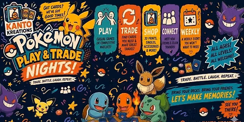 Pok\u00e9mon: Play & Trade Night!