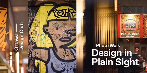 Photo Walk: Design in Plain Sight