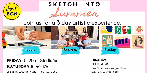 SKETCH INTO SUMMER